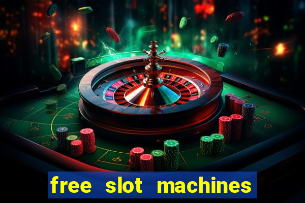 free slot machines to play no download