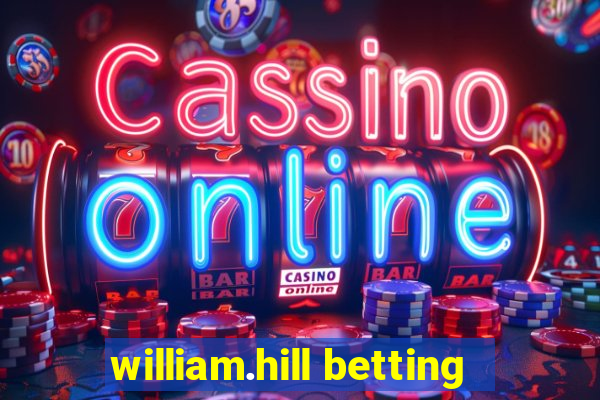 william.hill betting