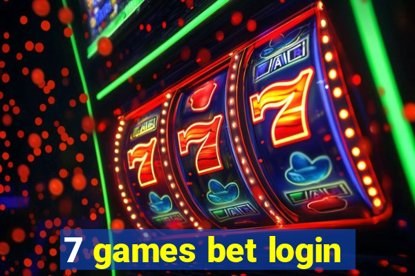 7 games bet login