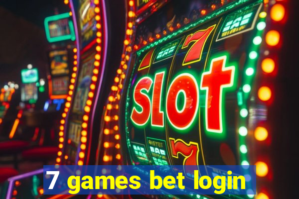 7 games bet login