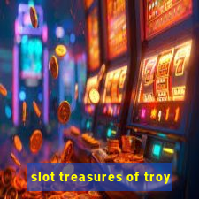 slot treasures of troy