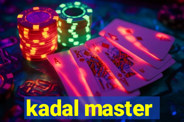 kadal master