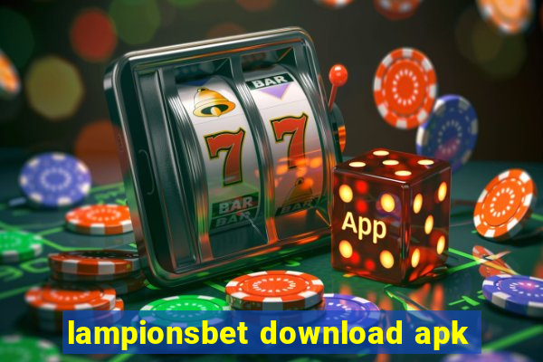 lampionsbet download apk