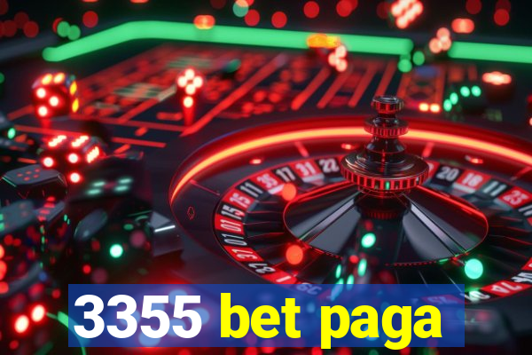 3355 bet paga