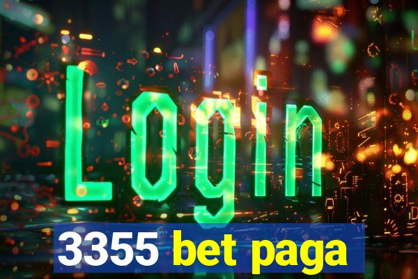 3355 bet paga