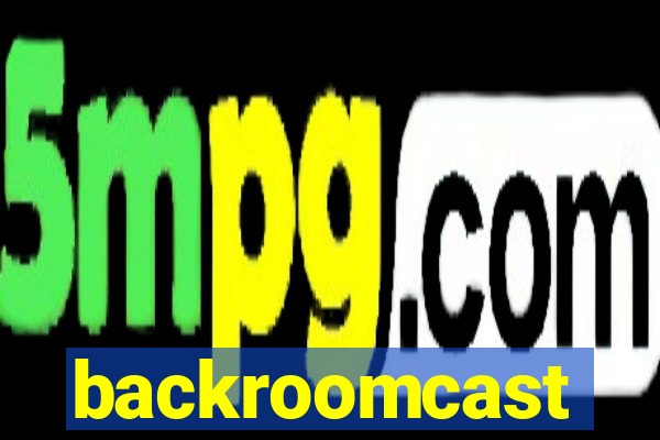 backroomcast