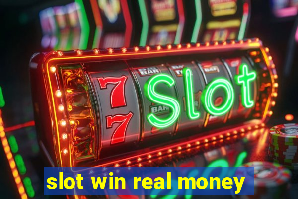 slot win real money