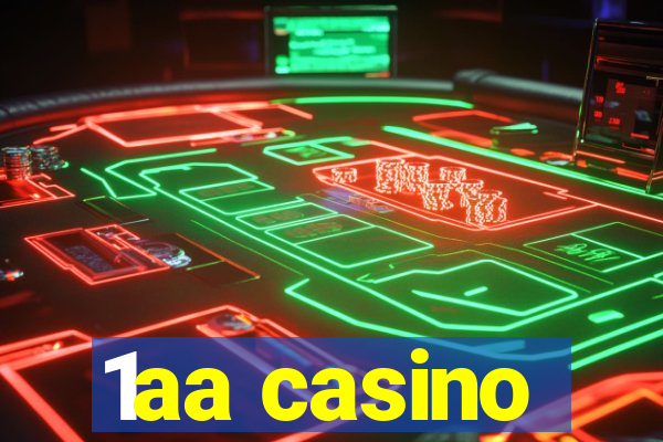 1aa casino