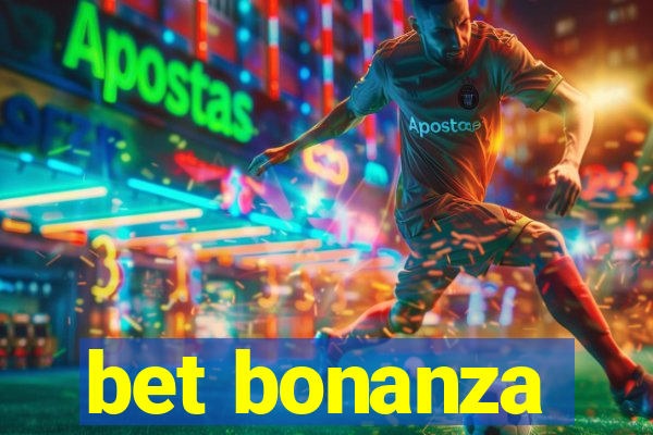 bet bonanza