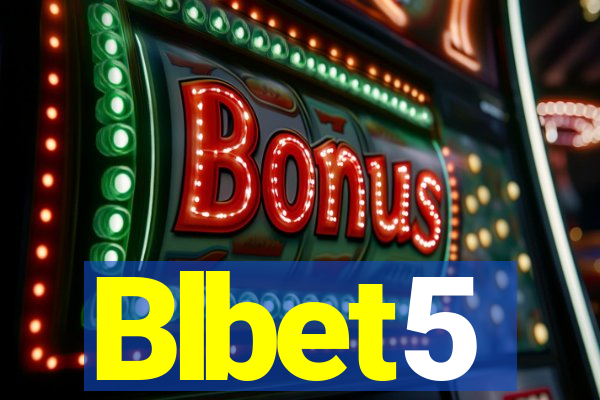 Blbet5