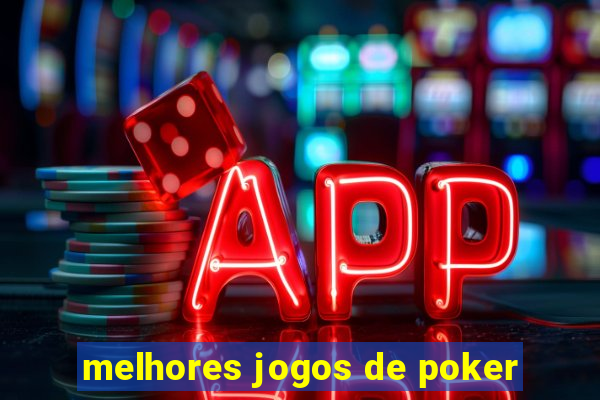 melhores jogos de poker