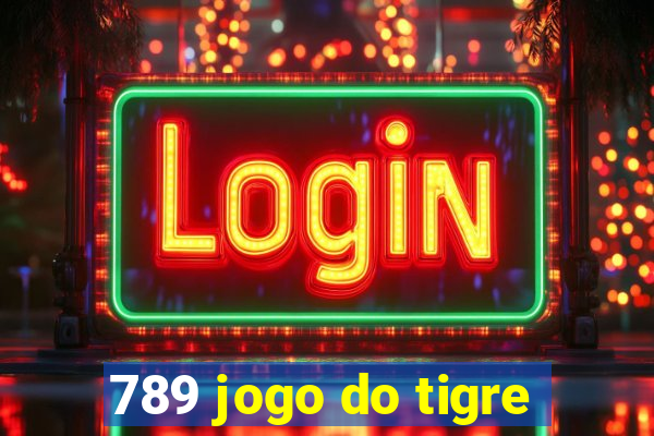 789 jogo do tigre