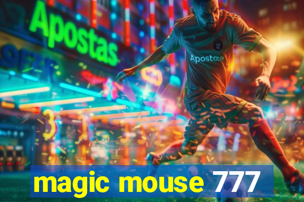 magic mouse 777