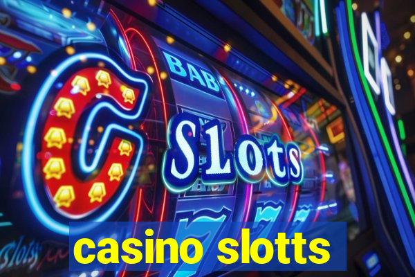 casino slotts