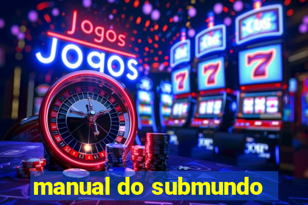 manual do submundo