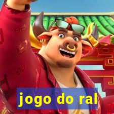 jogo do ral