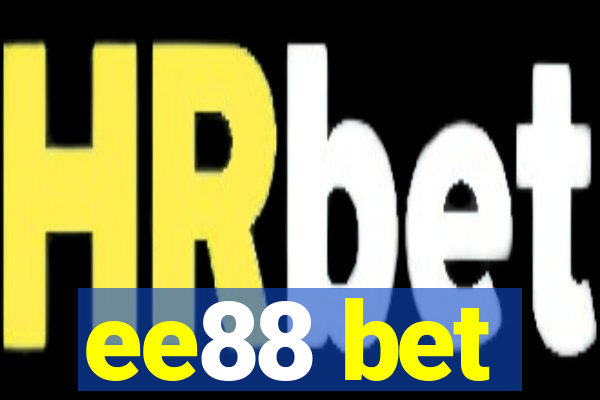 ee88 bet