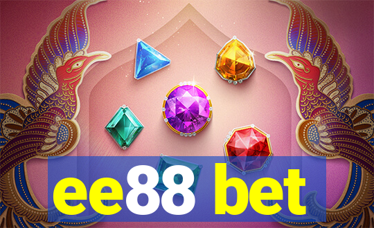 ee88 bet