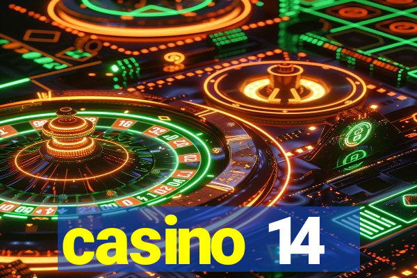 casino 14