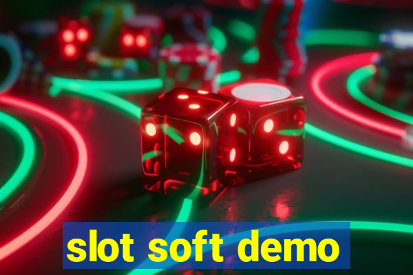 slot soft demo