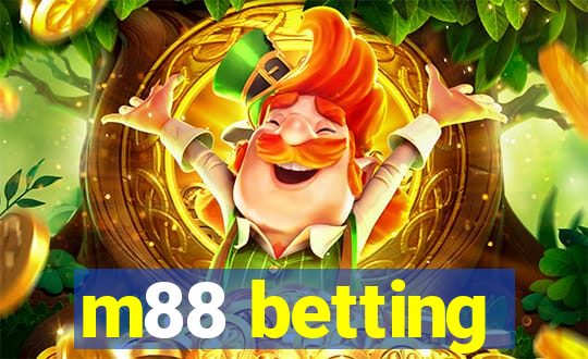 m88 betting