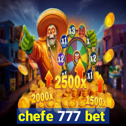 chefe 777 bet