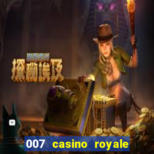 007 casino royale 2006 legenda