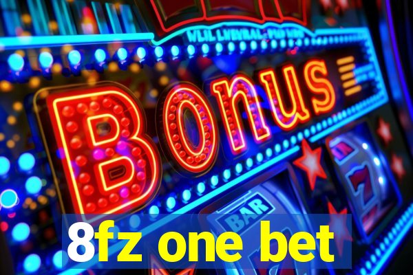 8fz one bet