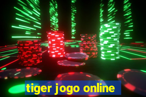 tiger jogo online