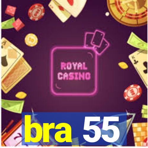 bra 55