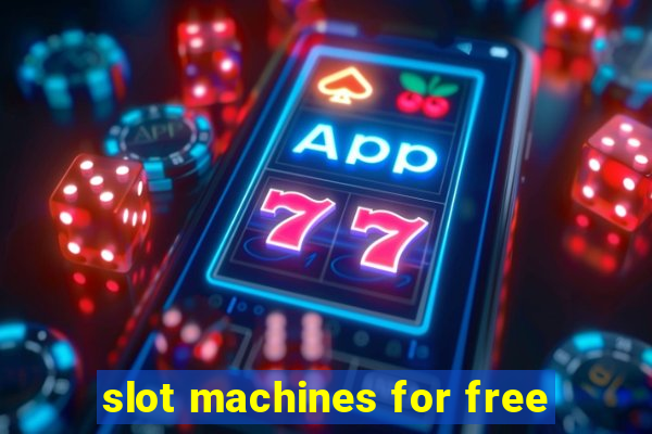 slot machines for free