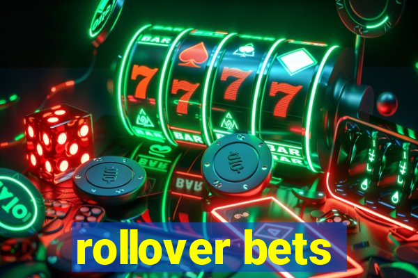 rollover bets