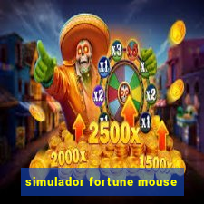 simulador fortune mouse