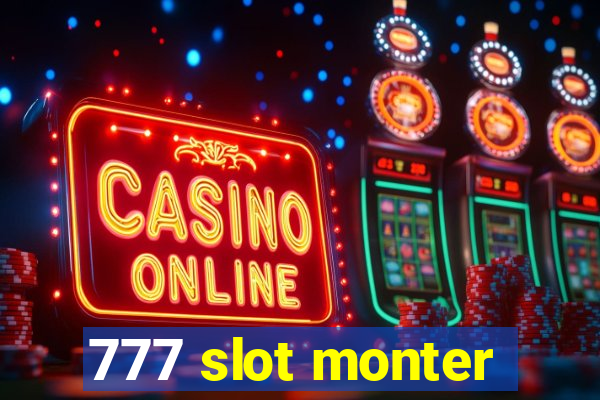 777 slot monter