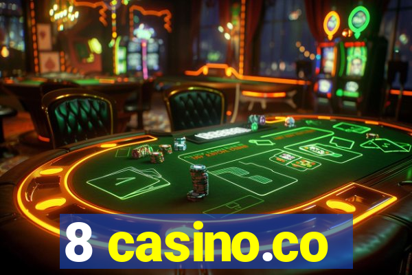 8 casino.co