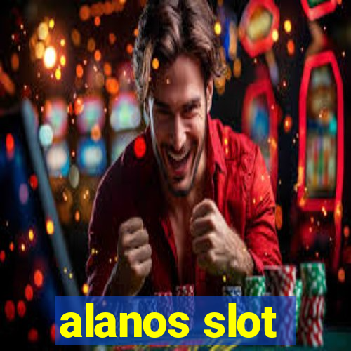 alanos slot