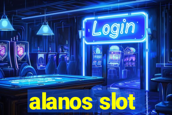 alanos slot