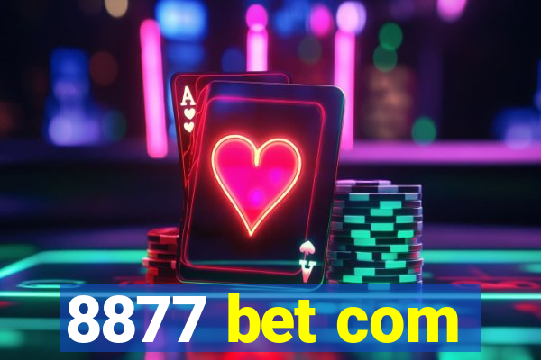 8877 bet com