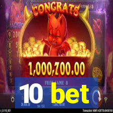 10 bet