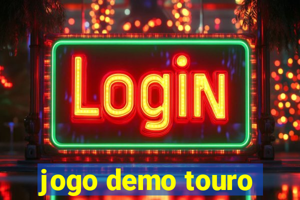 jogo demo touro