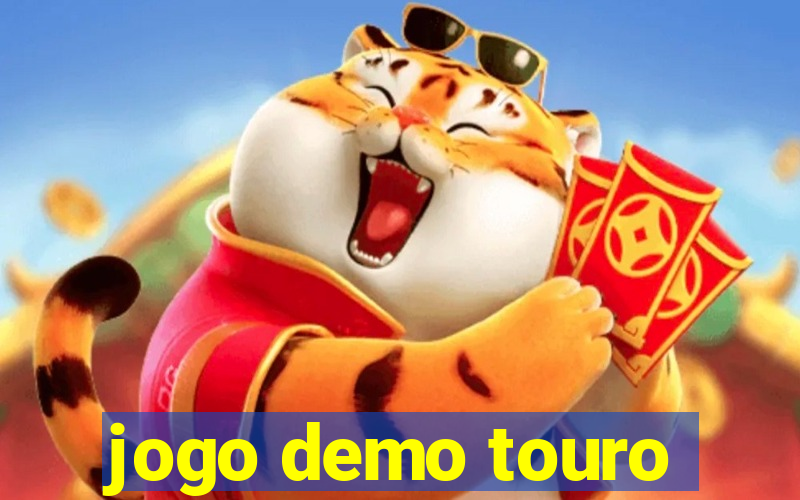 jogo demo touro