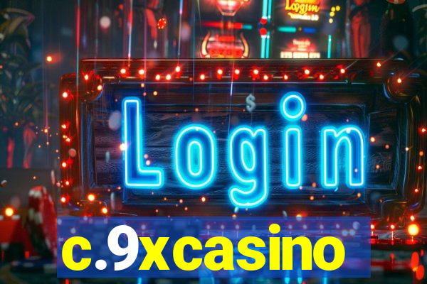 c.9xcasino