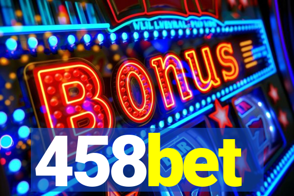 458bet