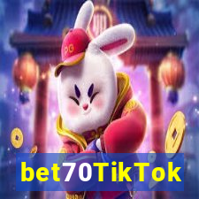 bet70TikTok