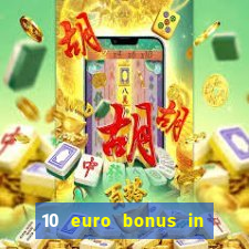 10 euro bonus in superior casino