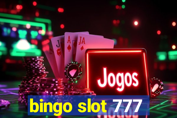 bingo slot 777