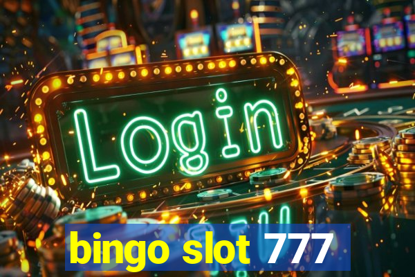 bingo slot 777