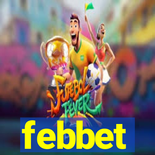 febbet