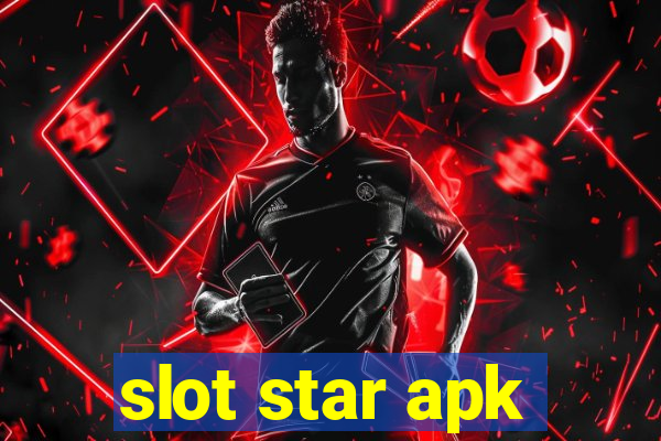 slot star apk