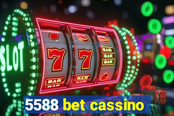 5588 bet cassino